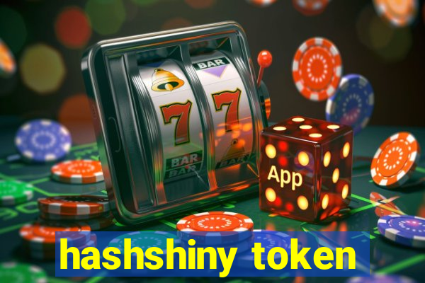 hashshiny token